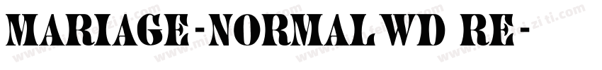 Mariage-Normal Wd Re字体转换